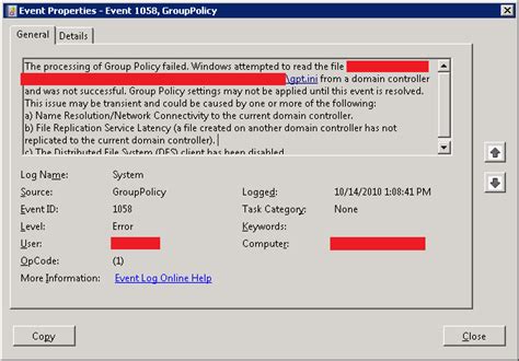 <b>Group</b> <b>Policy</b> settings may not be applied until this event is resolved. . The processing of group policy failed windows attempted to read the file 1058